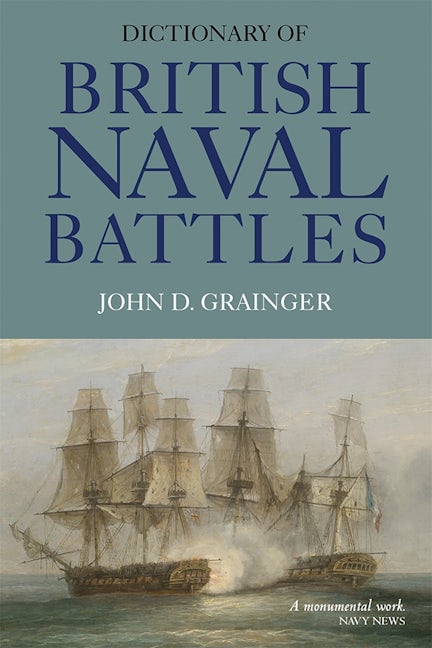 Book cover image for Dictionary of British Naval Battles ISBN: 9781783271641